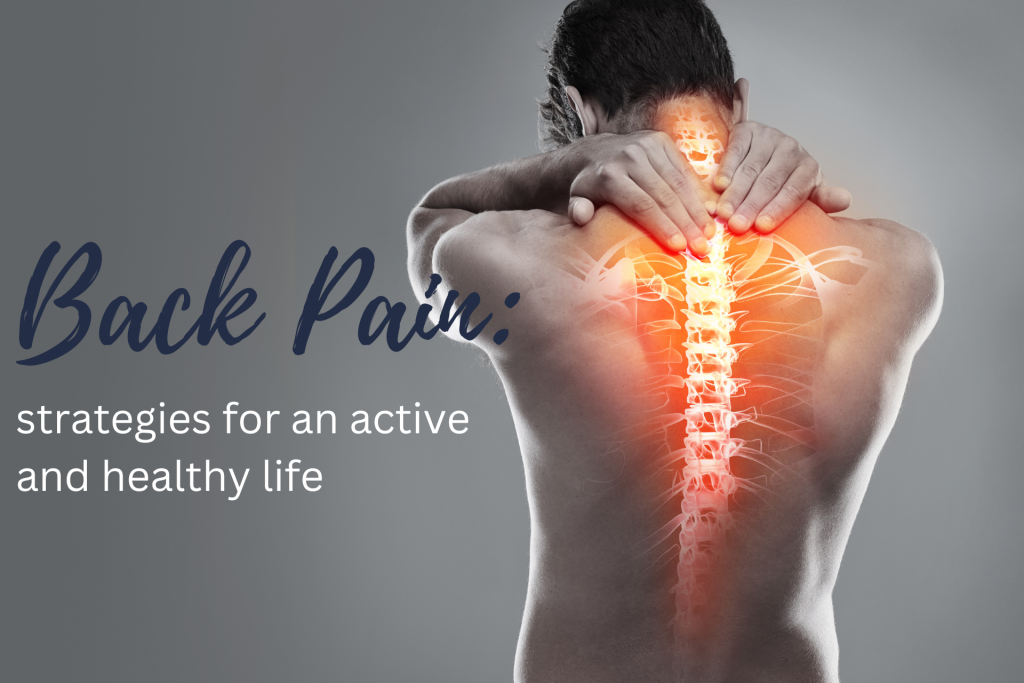 Back pain: strategies for an active and healthy life