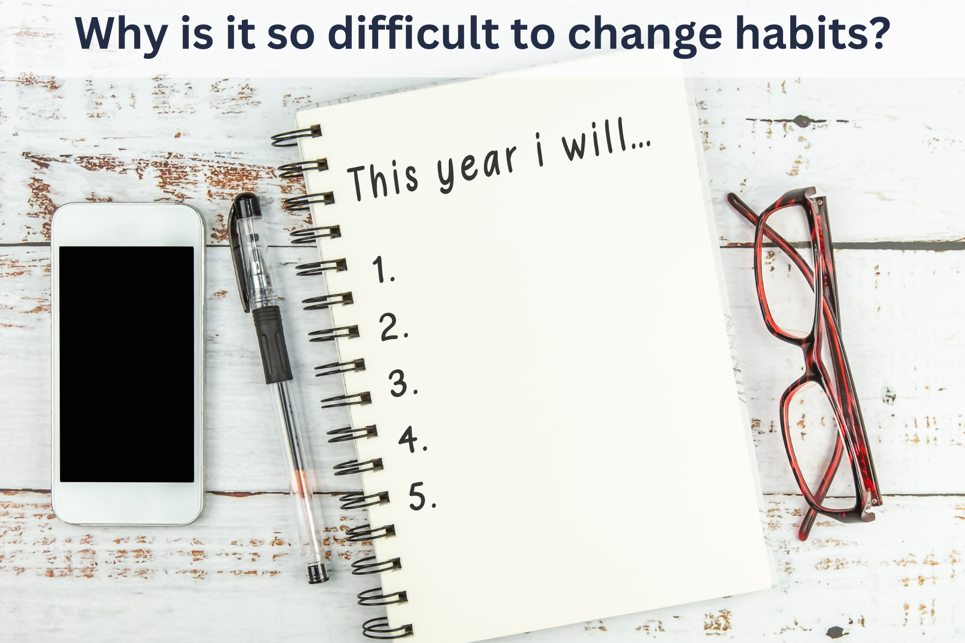 Why is it so difficult to change habits? Why is it so difficult to change habits?