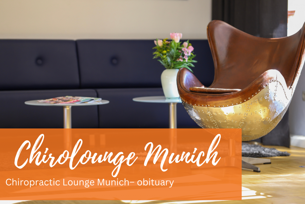 chiropractic lounge munich - obituary