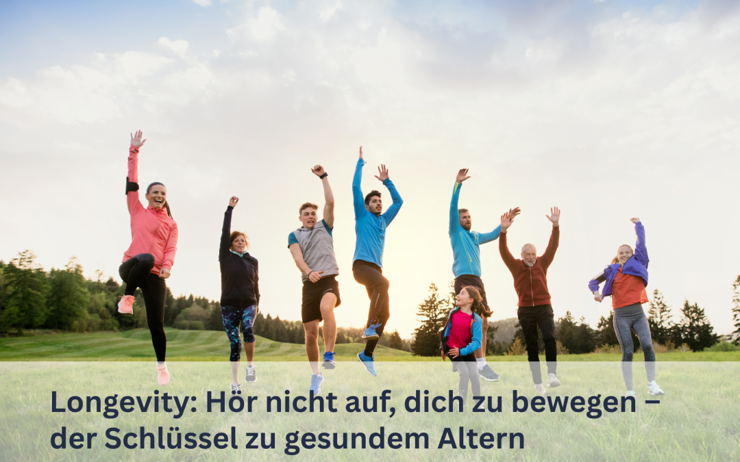 Longevity: Hör nicht auf, dich zu bewegen – der Schlüssel zu gesundem Altern